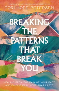 Cover of Breaking the Patterns That Break You