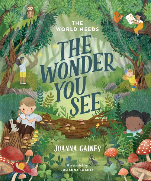 Cover of The World Needs the Wonder You See