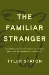 Cover of The Familiar Stranger