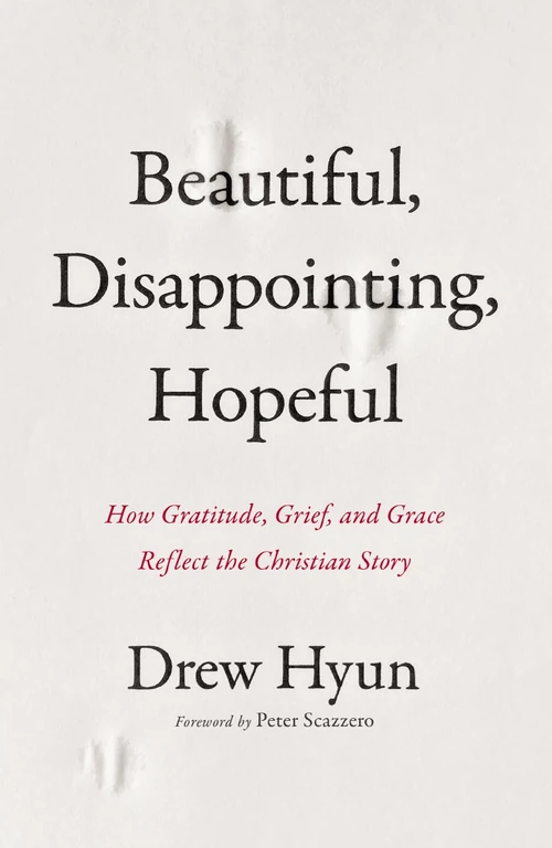 Cover of Beautiful, Disappointing, Hopeful