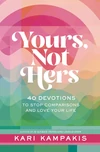 Cover of Yours, Not Hers