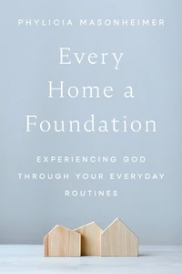 Cover of Every Home a Foundation