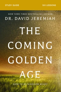 Cover of The Coming Golden Age Bible Study Guide