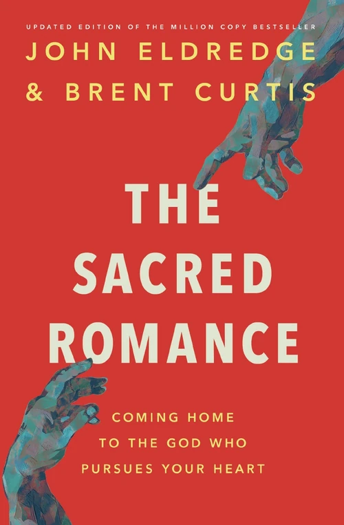 Cover of The Sacred Romance Revised and Updated Edition