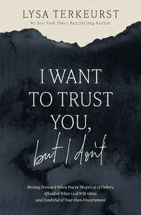 Cover of I Want to Trust You, but I Don't
