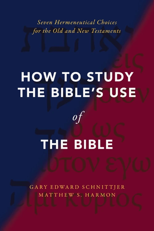 Cover of How to Study the Bible's Use of the Bible