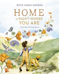 Cover of Home Is Right Where You Are