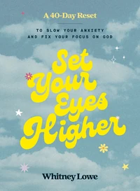Cover of Set Your Eyes Higher