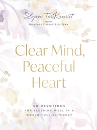 Cover of Clear Mind, Peaceful Heart