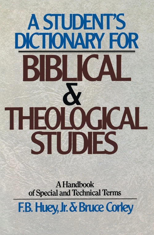 Cover of A Student's Dictionary for Biblical and Theological Studies