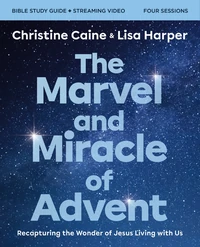 Cover of The Marvel and Miracle of Advent Bible Study Guide plus Streaming Video