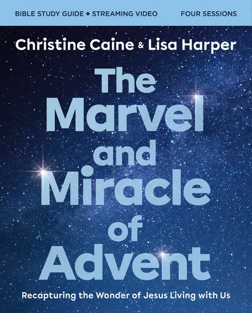 Cover of The Marvel and Miracle of Advent Bible Study Guide plus Streaming Video