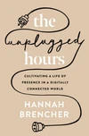 Cover of The Unplugged Hours
