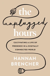 Cover of The Unplugged Hours