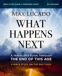 Cover of What Happens Next Bible Study Guide plus Streaming Video