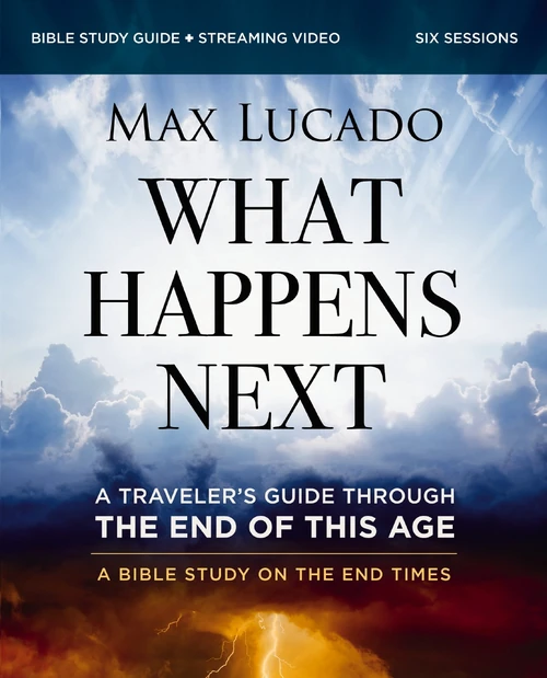 Cover of What Happens Next Bible Study Guide plus Streaming Video
