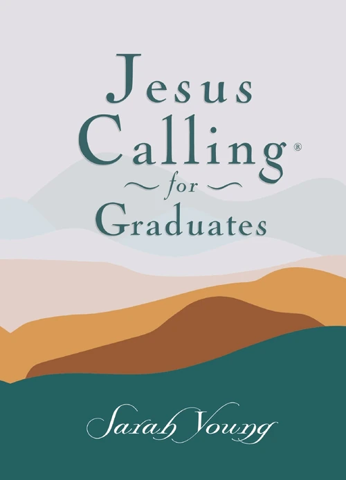 Cover of Jesus Calling for Graduates - FaithGateway Exclusive Edition