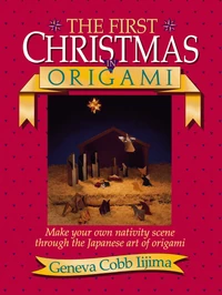 Cover of First Christmas in Origami
