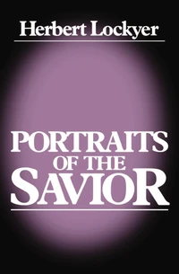 Cover of Portraits of a Savior
