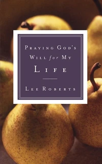 Cover of Praying God's Will for My Life