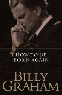 Cover of How To Be Born Again