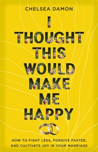 Cover of I Thought This Would Make Me Happy