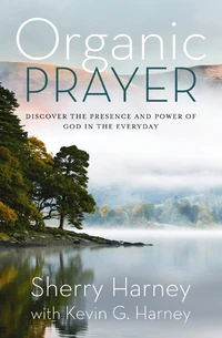 Cover of Organic Prayer