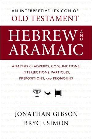 Cover of An Interpretive Lexicon of Old Testament Hebrew and Aramaic