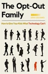 Cover of The Opt-Out Family