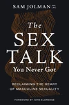 Cover of The Sex Talk You Never Got