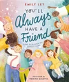 Cover of You'll Always Have a Friend