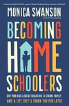 Cover of Becoming Homeschoolers