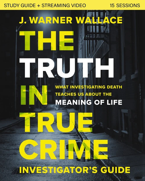 Cover of The Truth in True Crime Investigator's Guide plus Streaming Video