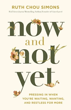Cover of Now and Not Yet
