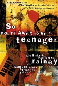 Cover of So You're About to Be a Teenager