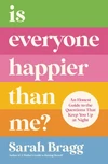 Cover of Is Everyone Happier Than Me?