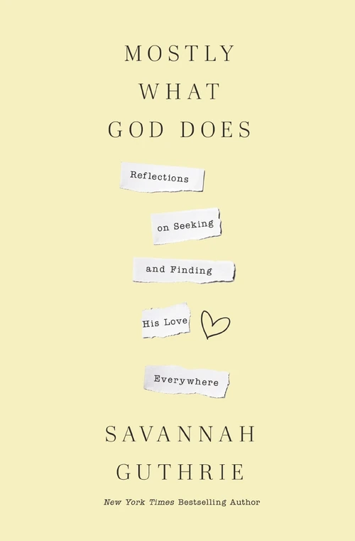 Cover of Mostly What God Does