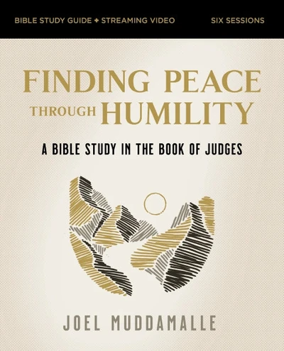 Cover of Finding Peace through Humility Bible Study Guide plus Streaming Video