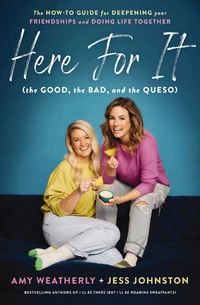 Cover of Here For It (the Good, the Bad, and the Queso)