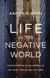 Cover of Life in the Negative World