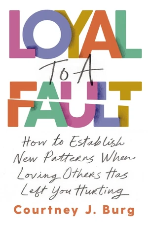 Cover of Loyal to a Fault