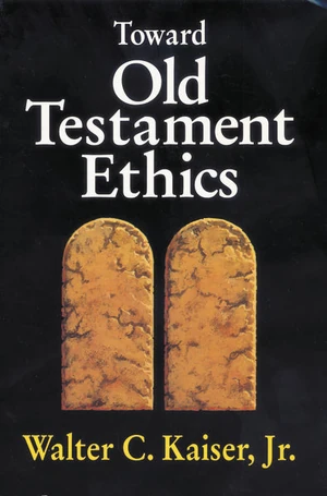 Cover of Toward Old Testament Ethics