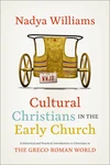 Cover of Cultural Christians in the Early Church