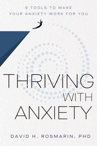 Cover of Thriving with Anxiety