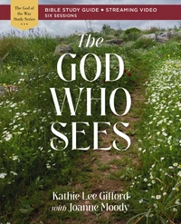 Cover of The God Who Sees Bible Study Guide plus Streaming Video