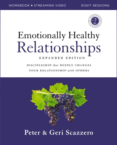 Cover of Emotionally Healthy Relationships Expanded Edition Workbook plus Streaming Video