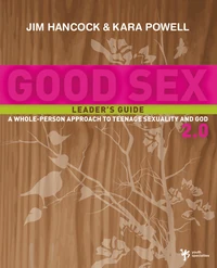Cover of Good Sex 2.0 Leader's Guide