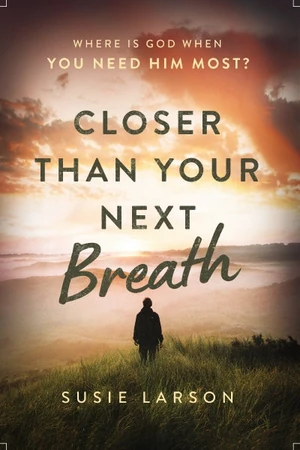 Cover of Closer Than Your Next Breath