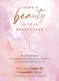 Cover of There's Beauty in Your Brokenness