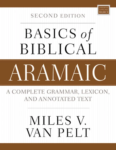 Cover of Basics of Biblical Aramaic, Second Edition